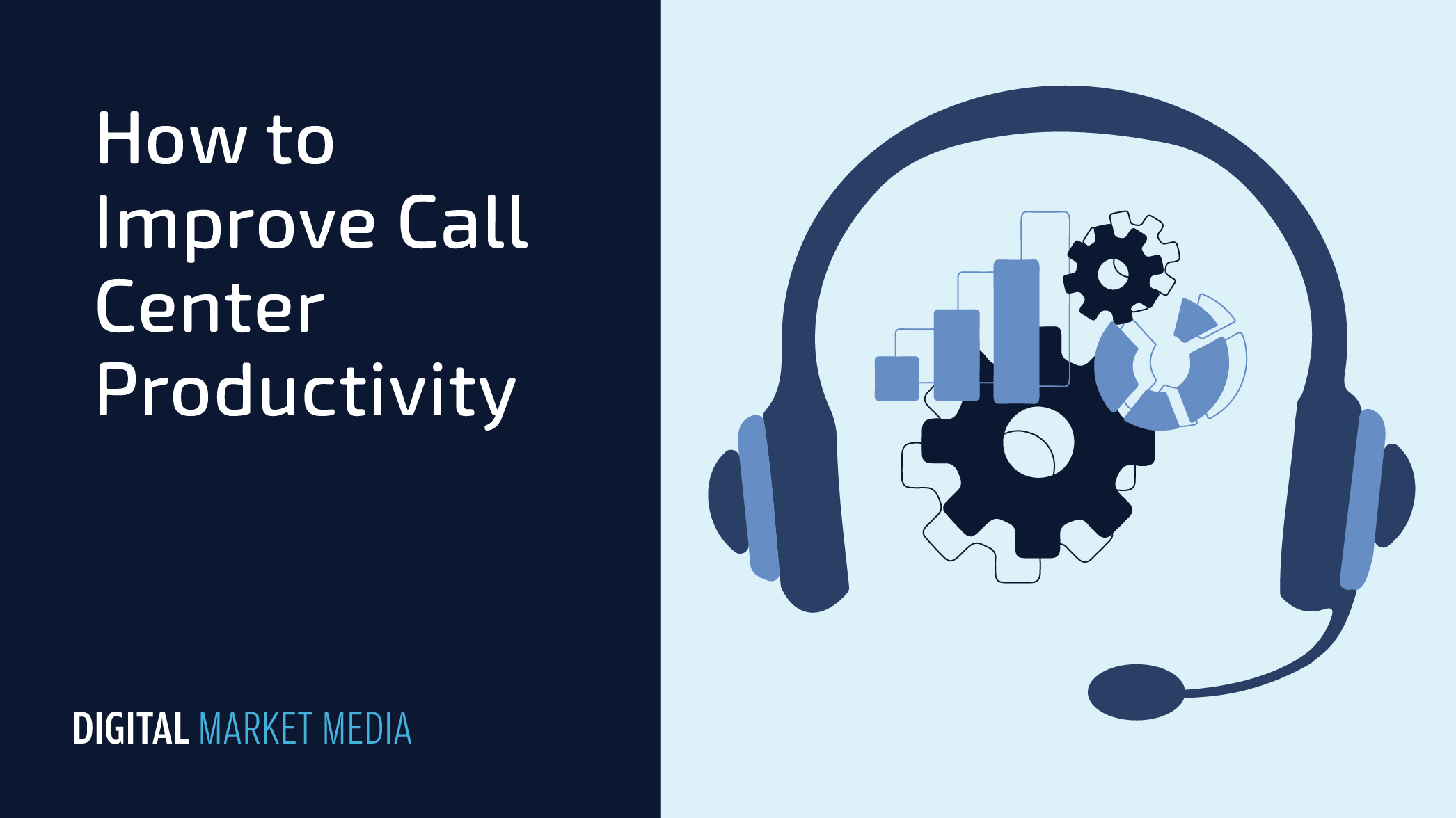 How to Improve Call Center Productivity